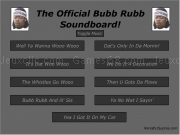 Jouer à The official bubb rubb soundboard