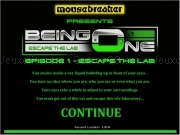 Jouer à Being one escape the lab - episode 1