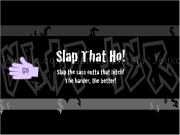 Jouer à Slap thats ho