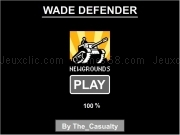 Jouer à Wade defender
