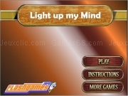 Jouer à Light up my mind