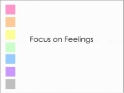 Jouer à Focus on feelings