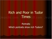 Jouer à Richand poorin tudor times