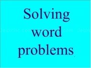 Jouer à Solving word problems
