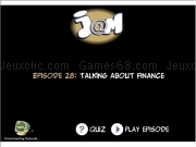 Jouer à Jam episode 28 - talking about finance
