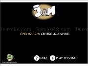 Jouer à Jam episode 20 - office activities