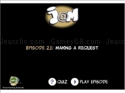 Jouer à Jam episode 21 - making a request