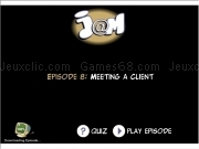 Jouer à Jam episode 8 - meeting a client