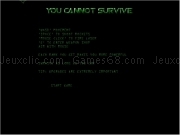 Jouer à You cannot survive