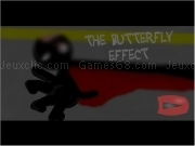 Jouer à The butterfly effect