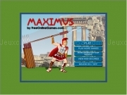 Jouer à Maximus