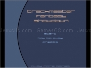 Jouer à Trackmaster fantasy showdown