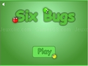 Jouer à Six bugs