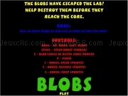 Jouer à Blobs