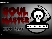 Jouer à Soul master