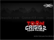 Jouer à Toon crisis 2