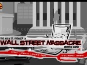 Jouer à Wall Street massacre