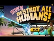 Jouer à Destroy All Humans