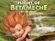 Jouer à Flight of Betameche