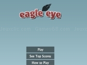 Jouer à Eagle eye