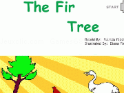 Jouer à The Fir tree