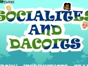 Jouer à Socialites and dacoits