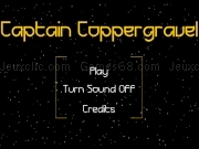 Jouer à Captain coppergravel