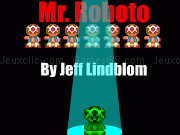 Jouer à Mr Roboto