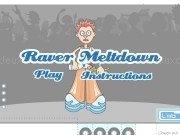 Jouer à Raver meltdown