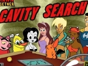 Jouer à Drawn Together Cavity Search