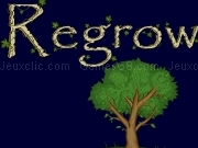 Jouer à Regrowth
