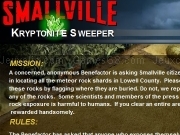 Jouer à Smallville - Kryptonite sweeper