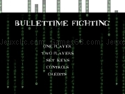 Jouer à Bullet time fighting
