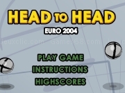 Jouer à Head to head - Euro 2004
