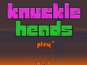 Jouer à Knuckle hends