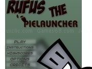 Jouer à Rufus - The pielauncher