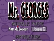 Jouer à Mr georges