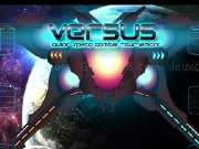 Jouer à Versus - Cuter space combat tournament