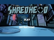 Jouer à Shredheod