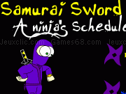 Jouer à Samourai sword 2 - A ninja shedule