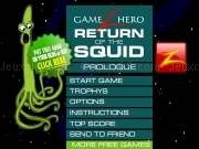 Jouer à Return of the squid