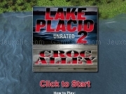 Jouer à Lake placid 2 - Croc alley