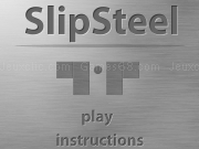 Jouer à Slip steel