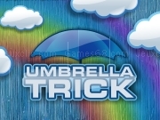 Jouer à Umbrella trick