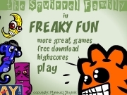 Jouer à The squirrel familly in freaky fun