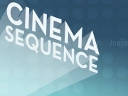 Jouer à Cinema sequence