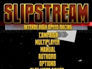 Jouer à Slipstream