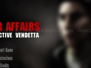 Jouer à Killer affairs - the vindictive Vendetta
