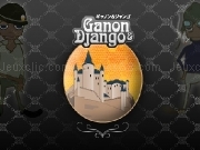 Jouer à Ganon django