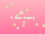Jouer à I am sorry